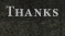 Thanks Thanks